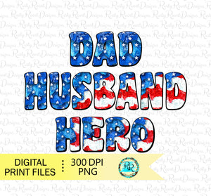 Dad Husband Hero png, Father's Day sublimation designs downloads, Dad Png, Printable designs