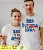 Dad Husband Hero Png, Dad sublimation designs downloads, Dad is my hero Png, Father's Day, Bundle