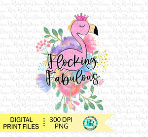 Flocking Fabulous Png, Flamingo sublimation designs downloads, shirt design, Printable designs